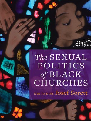 cover image of The Sexual Politics of Black Churches